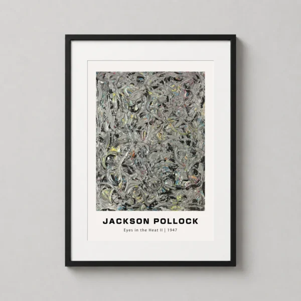Eyes in the Heat II, 1947, Jackson Pollock Abstract Wall Art Print
