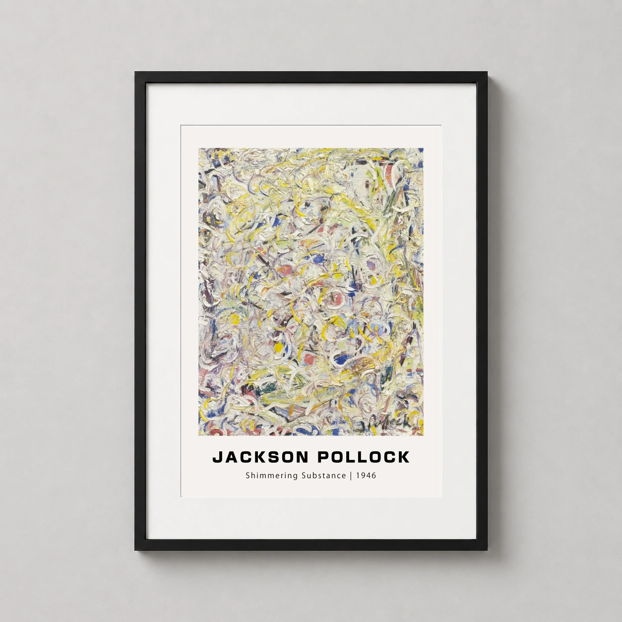 Jackson Pollock Shimmering Substance — vibrant 1946 Jackson Pollock print featuring thick impasto swirls of