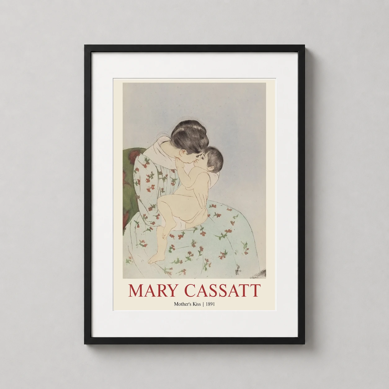 Mary Cassatt Mother's Kiss — this Mary Cassatt print features a mother tenderly kissing her infant