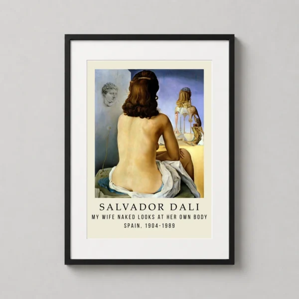 Salvador Dali My Wife Naked Looks at Her Own Body Art Print