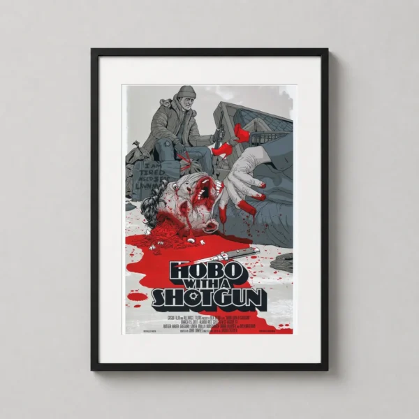 Hobo with a Shotgun Mondo Poster by Jeff Proctor, Cult Film Poster