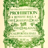 Grateful Dead 1966 "Aid the End of Marijuana Prohibition" Music Poster