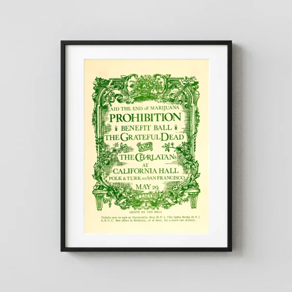 Grateful Dead 1966 "Aid the End of Marijuana Prohibition" Music Poster