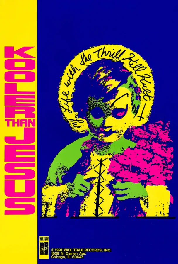 My Life with the Thrill Kill Cult (Wax Trax Records, 1991) Music Poster featuring navy, yellow, and white vertical artwork.