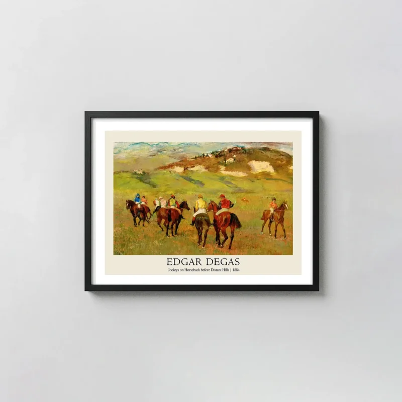 Edgar Degas Poster | Jockeys on Horseback before Distant Hills (1884) Impressionist Print