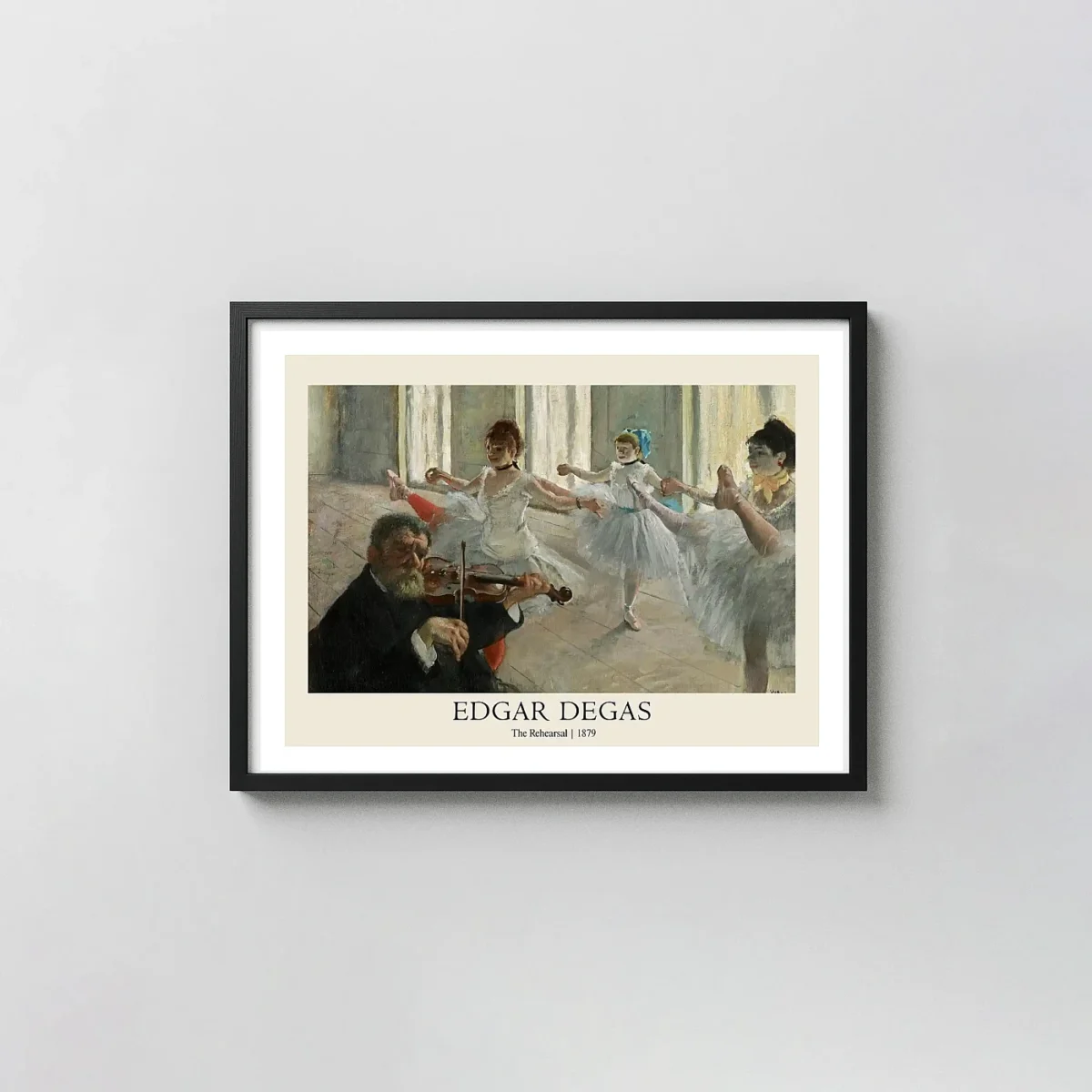 Edgar Degas "The Rehearsal" (1879) Ballet Practice Impressionist Art Edgar Degas Paintings xe2x80x93 Landscape Frame Wall Art Mockup | MerchFuse