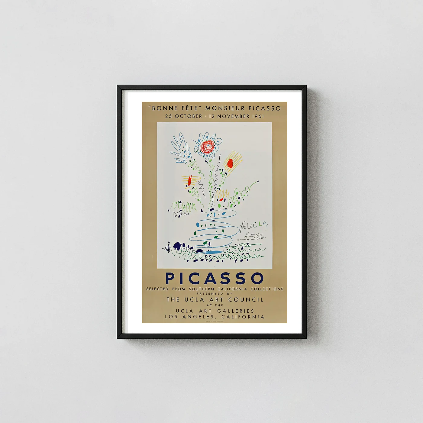 Pablo Picasso "Bonne Fête" Monsieur Picasso UCLA Exhibition Poster (1961) - fine art poster print