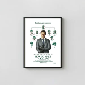 How to Make a Killing | Movie Poster | Glen Powell Family Tree Movie Posters xe2x80x93 Portrait Frame Wall Art Mockup | MerchFuse