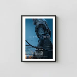 The Death of Robin Hood | Movie Poster | Hugh Jackman Gritty Wall Movie Posters xe2x80x93 Portrait Frame Wall Art Mockup | MerchFuse