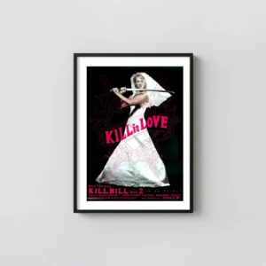 Kill Bill Vol. 2 | Movie Poster | The Bride Wedding Dress Katana Action & Adventure Movie Posters xe2x80x93 Portrait Frame Wall Art Mockup | MerchFuse