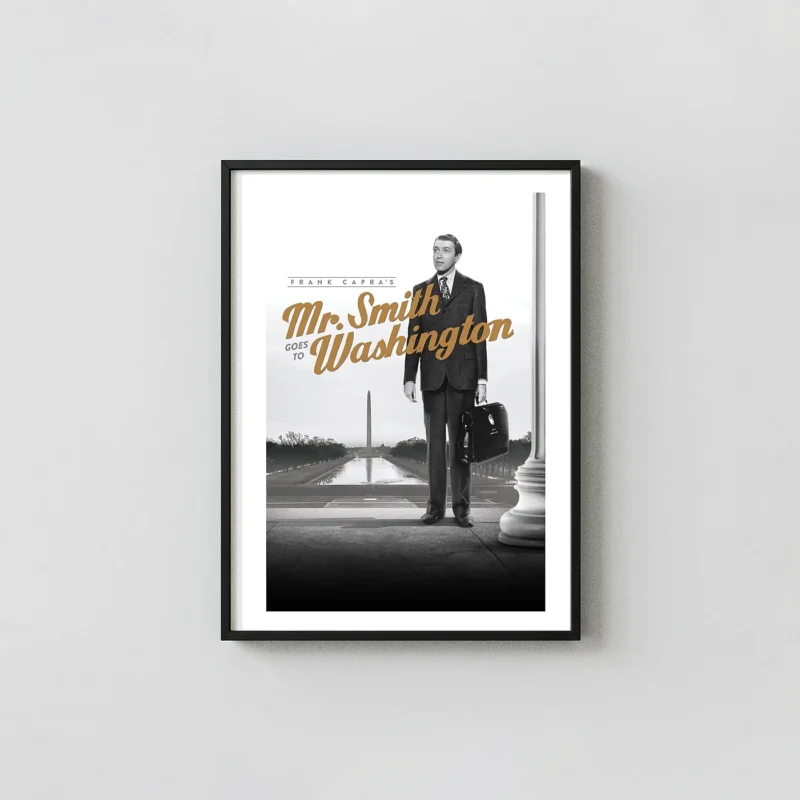 Mr. Smith Goes to Washington | Classic Movie Poster | Black & White Movie Posters xe2x80x93 Portrait Frame Wall Art Mockup | MerchFuse