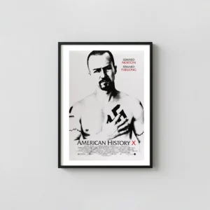 American History X | Movie Poster | Edward Norton Monochrome Movie Posters xe2x80x93 Portrait Frame Wall Art Mockup | MerchFuse