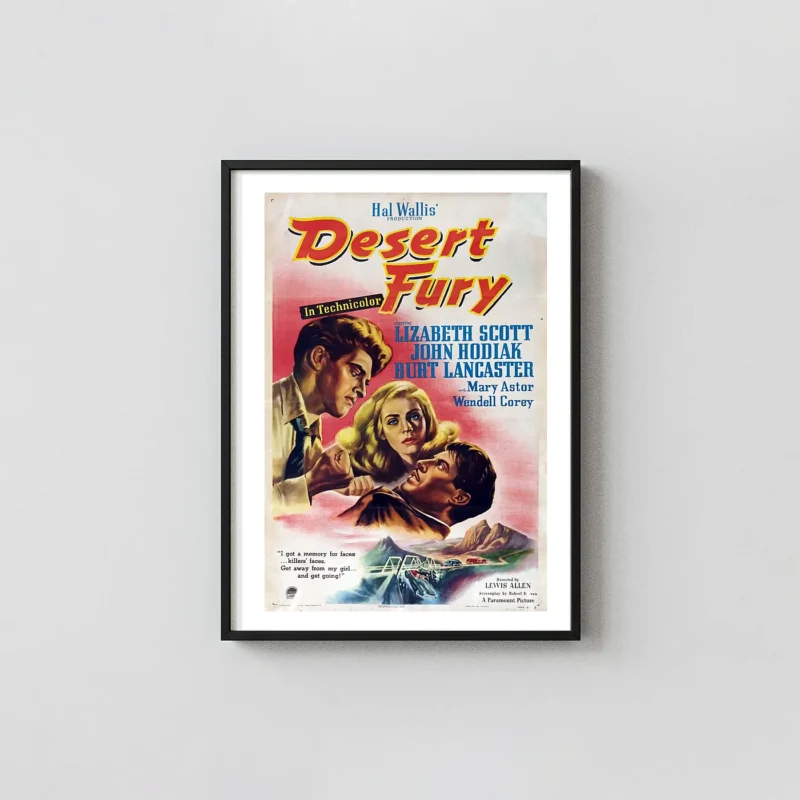 Desert Fury (1947) | Classic Movie Poster | Burt Lancaster Vintage Wall Art