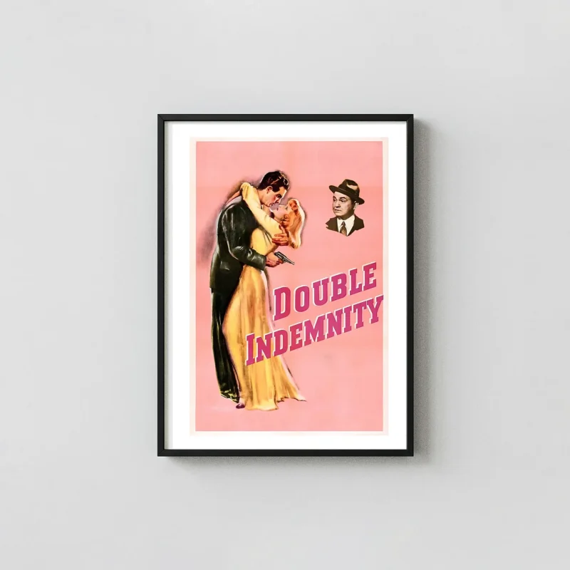 Double Indemnity | Movie Poster | Classic Film Noir Double Indemnity Movie Posters xe2x80x93 Portrait Frame Wall Art Mockup | MerchFuse