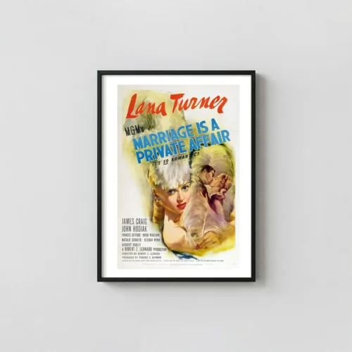 Marriage is a Private Affair | Movie Poster | Vintage Lana Turner Art Print
