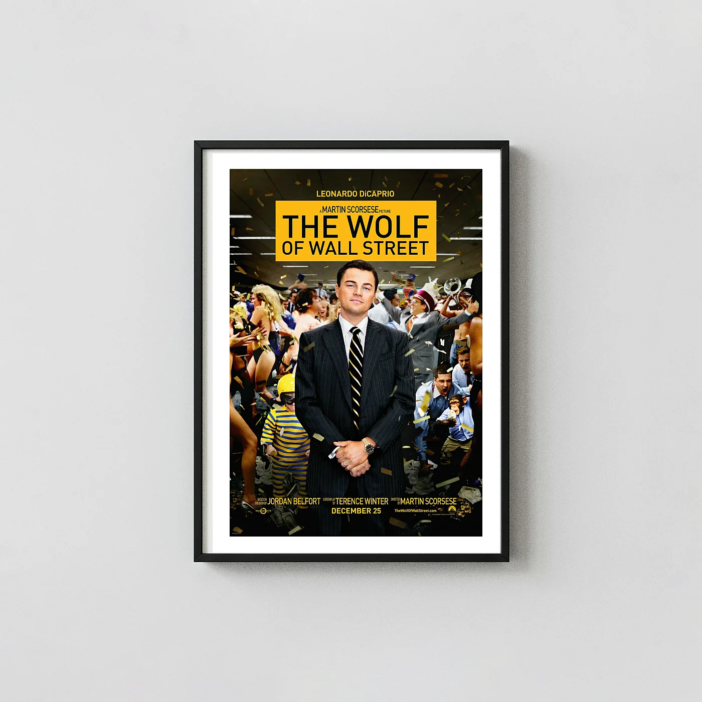 The Wolf of Wall Street (2013) Poster — Scorsese Crime Movie Posters xe2x80x93 Portrait Frame Wall Art Mockup | MerchFuse
