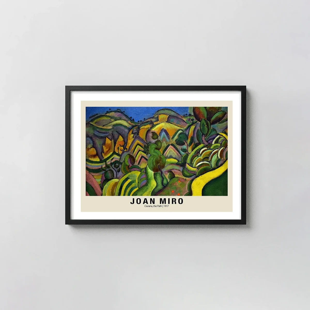 Classic Joan Miro art print - Ciurana the Path 1917 Fauvist Scenery Joan Miro xe2x80x93 Landscape Frame Wall Art Mockup | MerchFuse